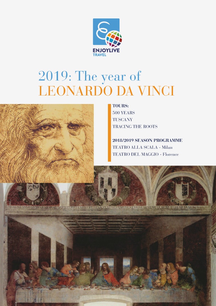 2019: Year of Leonardo Da Vinci Leonardo da Vinci Thematic Tours