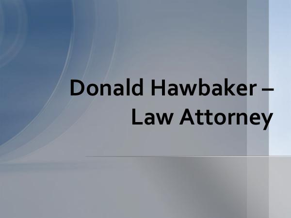 Donald Hawbaker  Law Attorney