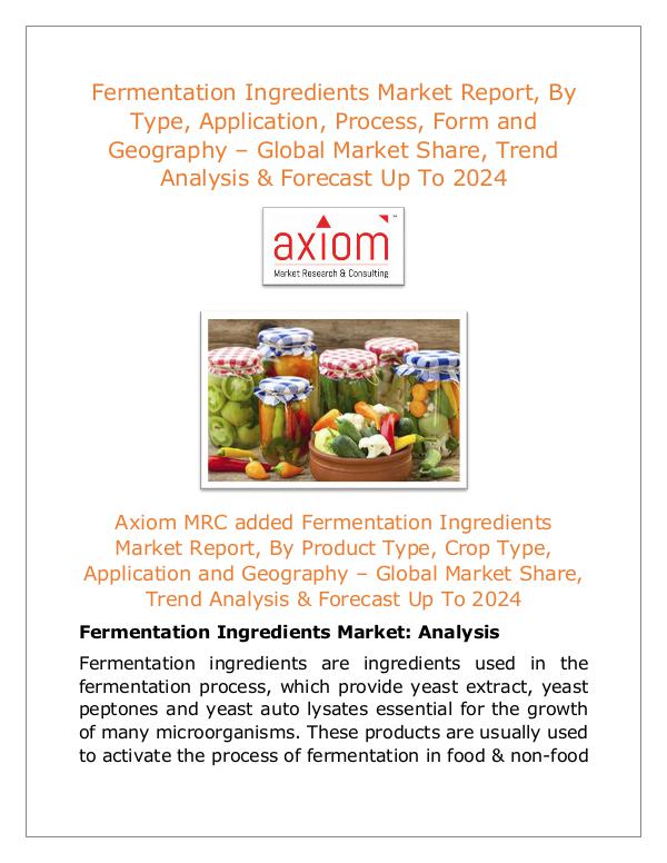 Wellness Supplements Market Fermentation Ingredients Market