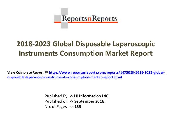 2018-2023 Global Disposable Laparoscopic Instrumen