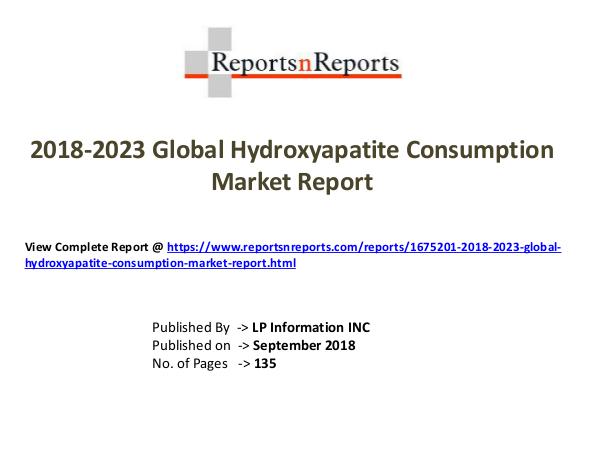 My first Magazine 2018-2023 Global Hydroxyapatite Consumption Market