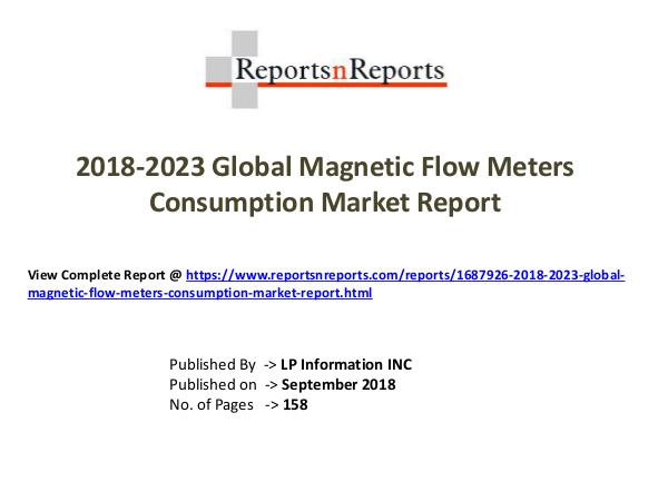 My first Magazine 2018-2023 Global Magnetic Flow Meters Consumption