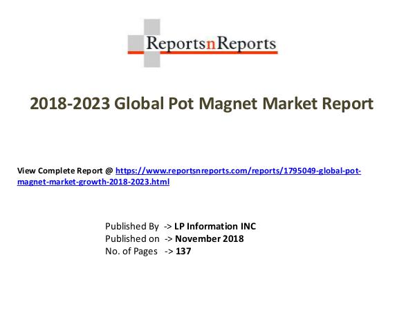 My first Magazine Global Pot Magnet Market Growth 2018-2023