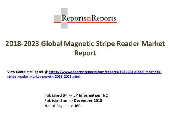 My first Magazine Global Magnetic Stripe Reader Market Growth 2018-2