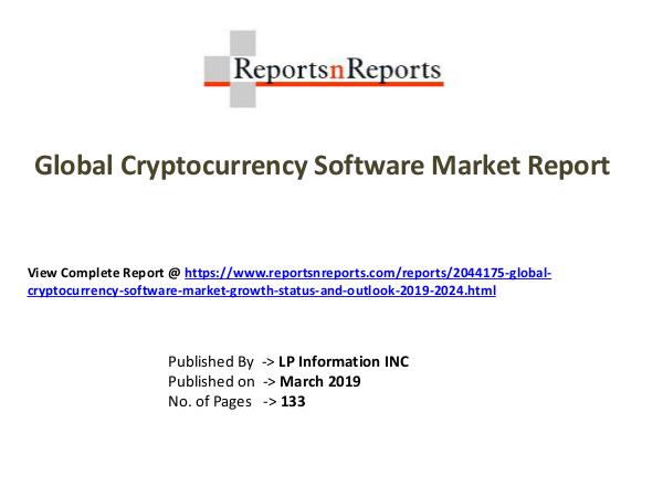 My first Magazine Global Cryptocurrency Software Market Growth (Stat