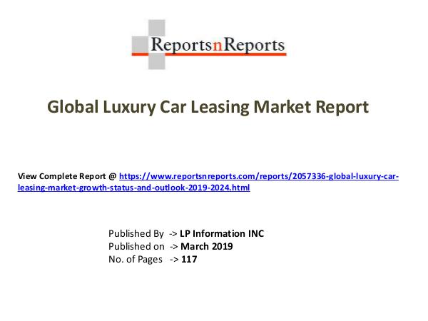Global Luxury Car Leasing Market Growth (Status an