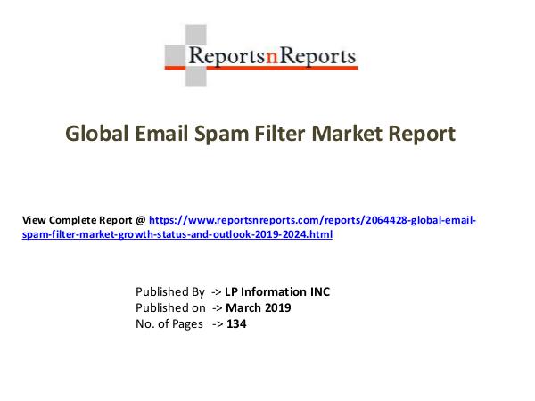 My first Magazine Global Email Spam Filter Market Growth (Status and