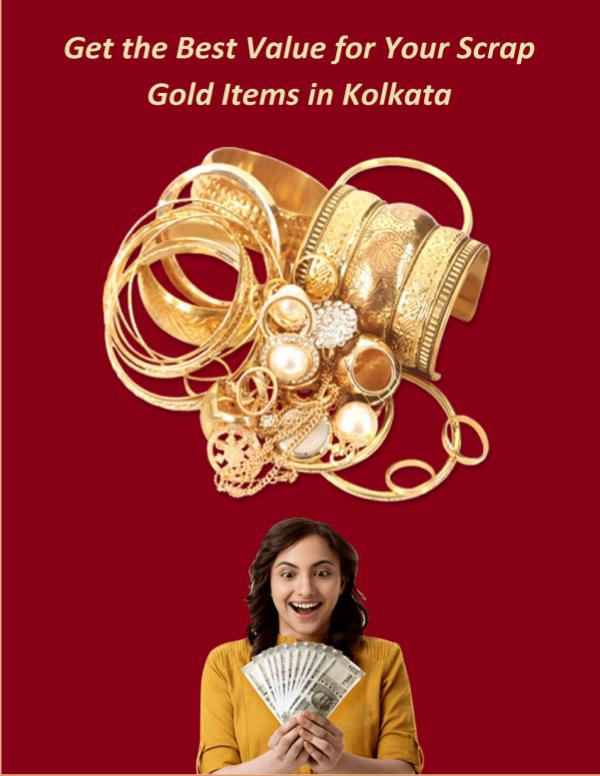 Get the Best Value for Your Scrap Gold Items in Kolkata Get_the_Best_Value_for_Your_Scrap_Gold_Items_in_Ko