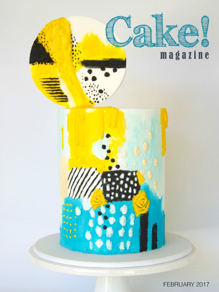 Cake! magazine by Australian Cake Decorating Network February 2017