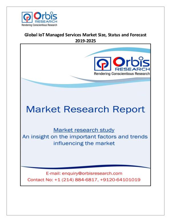 Global IoT Managed Services Market Size, Status an