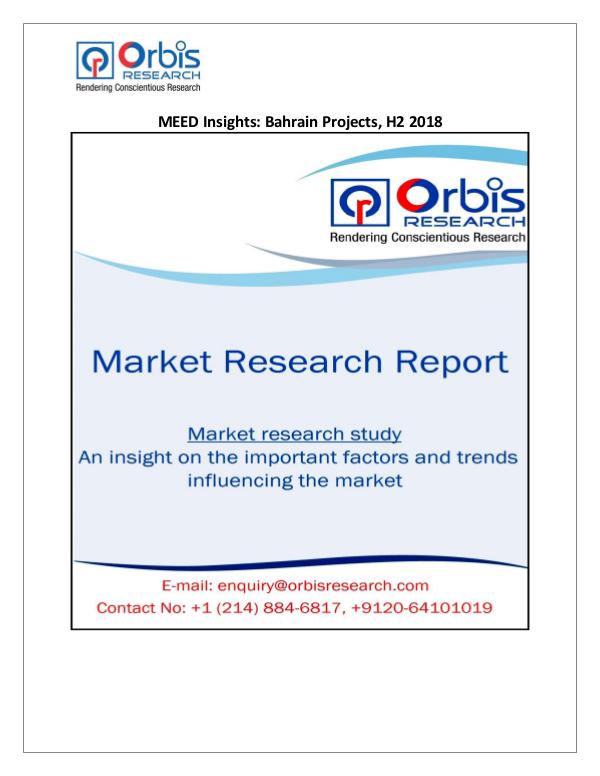 Research Report On: MEED Insights Bahrain Projects, H2 2018