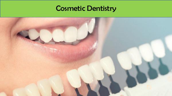 Cosmetic Dentistry Cosmetic Dentistry
