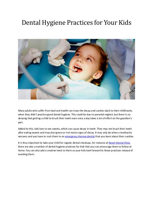 Dental Hygiene Practices for Your Kids Dental Hygiene Practices for Your Kids