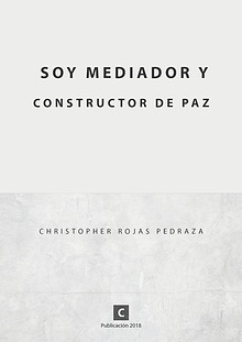 SOY MEDIADOR Y CONSTRUCTOR DE PAZ