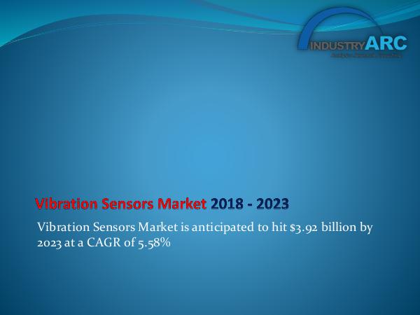Analytics, Research & Consulting Vibration Sensors Market