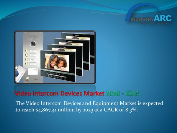 Analytics, Research & Consulting Video Intercom Devices Market