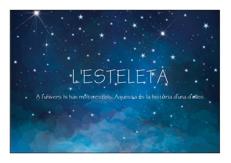 L'ESTELETA (Un conte musical) Novembre 2018