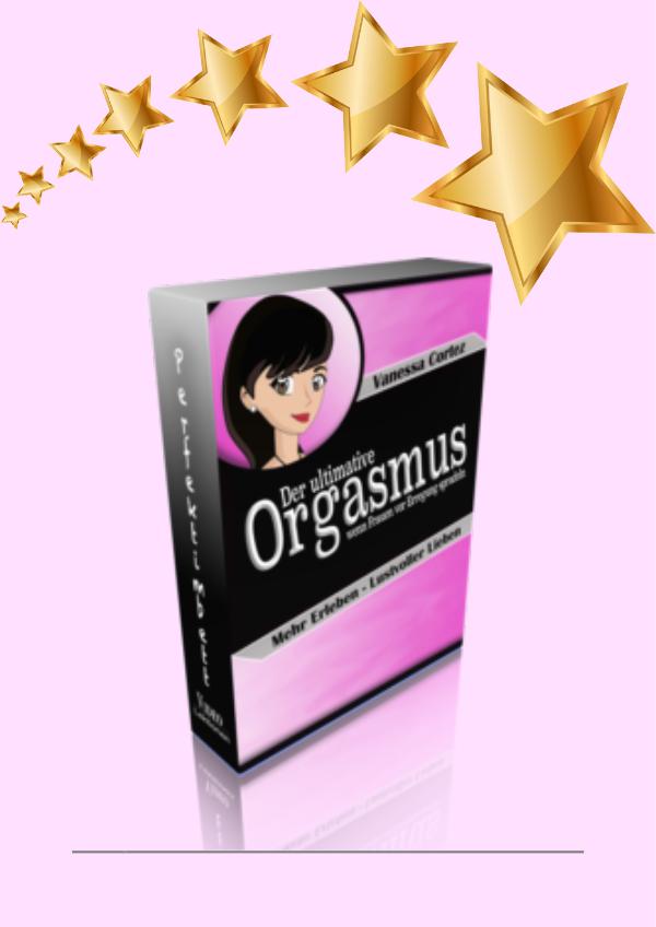 Perfekt im Bett Buch PDF Download Vanessa Cortez: Anleitung zum weiblichen Orgasmus
