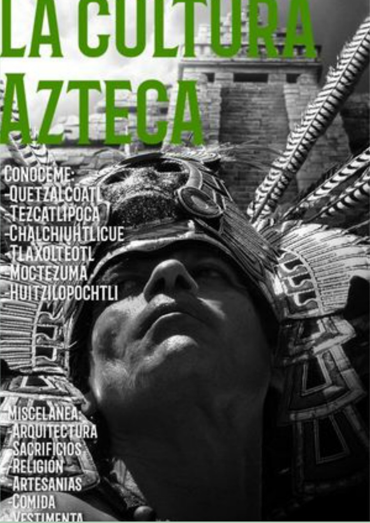 Revista Cultura Azteca Volumen 1