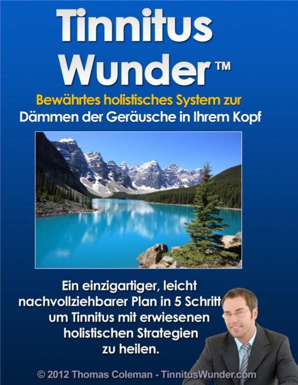 Tinnitus Wunder Buch PDF Download Thomas Coleman vollProgramm Erfahrungsbericht