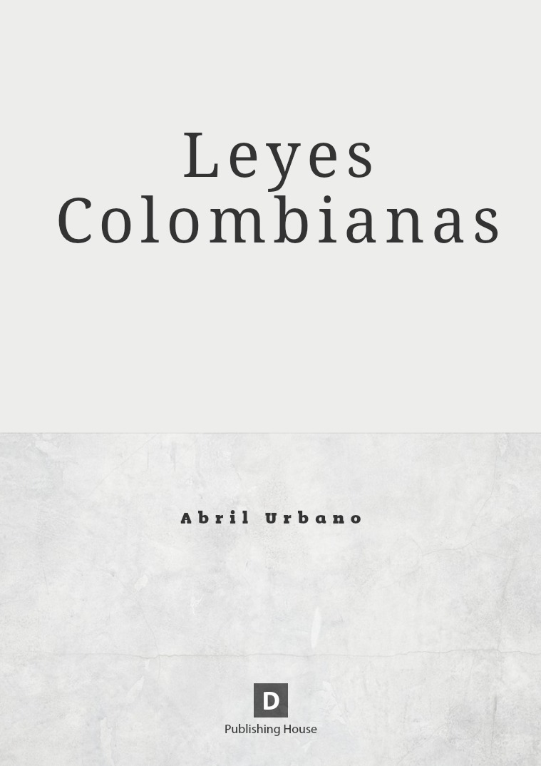 LEYES COLOMBIANAS Leyes colombianas