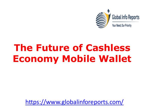 The Future of Cashless Economy Mobile Wallet
