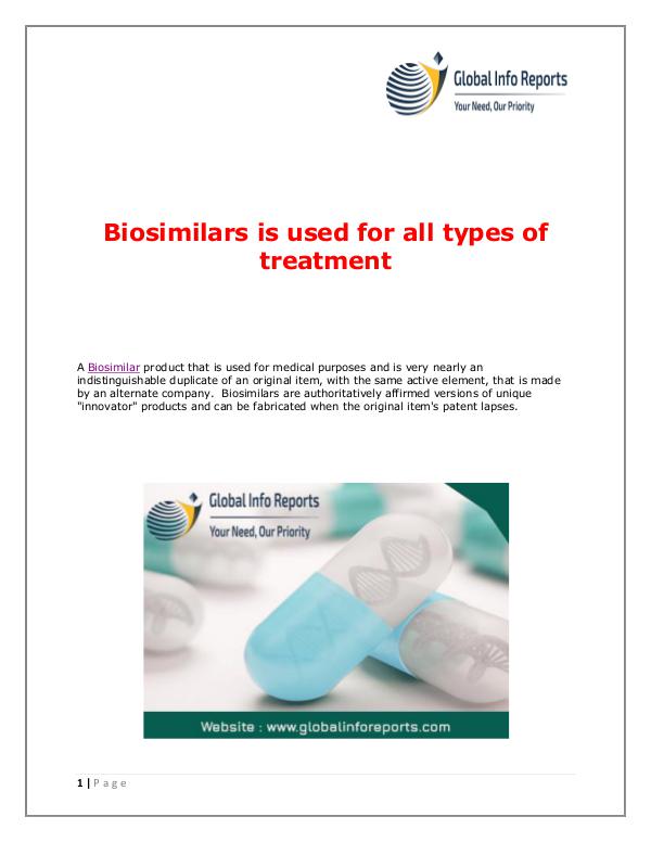 Global Info Reports Biosimilars is used for all types of treatment