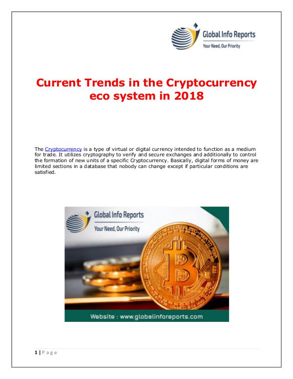 Global Info Reports Current Trends in the Cryptocurrency eco system in