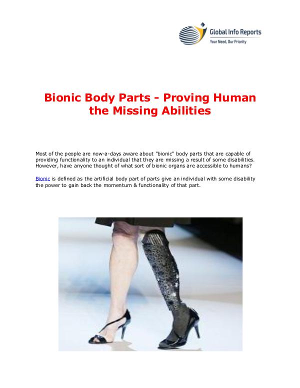 Bionic Body Parts - Proving Human the Missing Abil