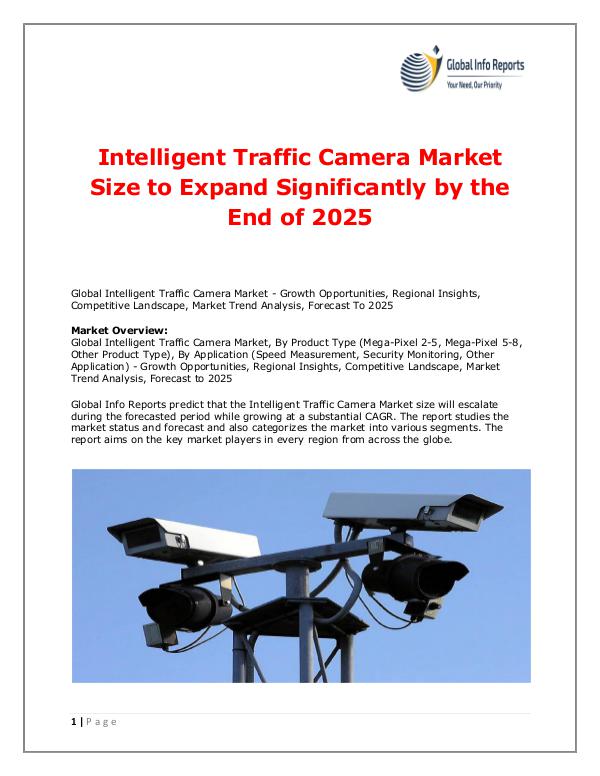 Global Info Reports Intelligent Traffic Camera Market 2018