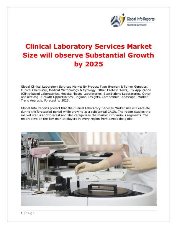 Global Info Reports Clinical Laboratory Services Market 2018