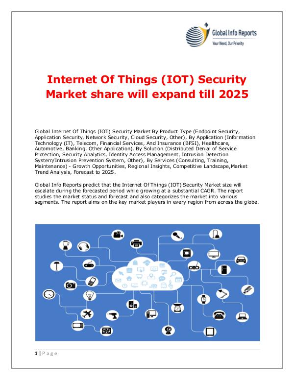 Global Info Reports Internet Of Things (IOT) Security Market 2018