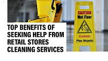 Retail Stores Cleaning Services