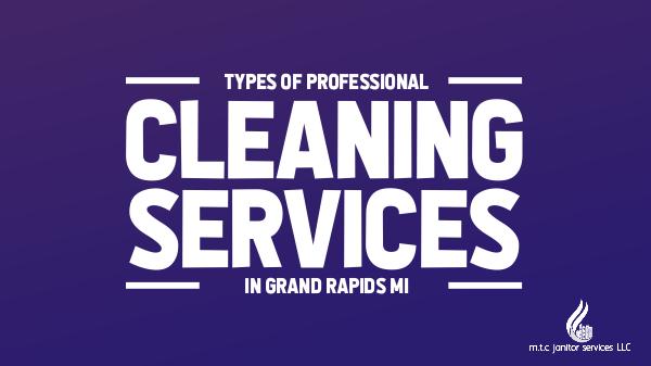 Types of Professional Cleaning Services