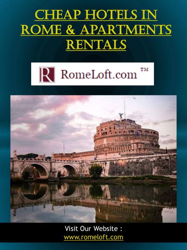 Cheap Hotels In Rome & Apartments Rentals Cheap Hotels In Rome & Apartments Rentals