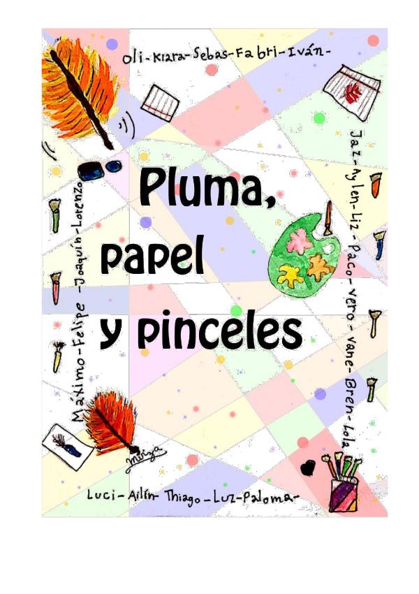 PLUMA, PAPEL Y PINCELES LIBRO 3ERO A