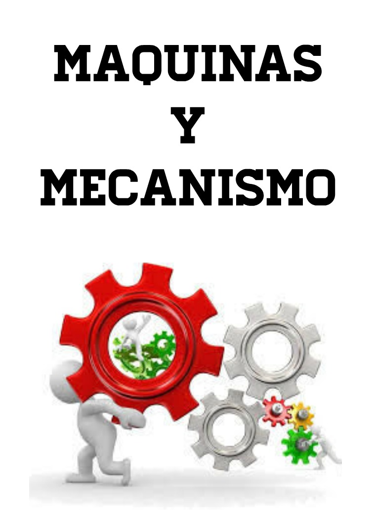 máquinas y mecanismos maquinas y mecanismos