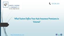 What Factors Define Your Auto Insurance Premium in Victoria?
