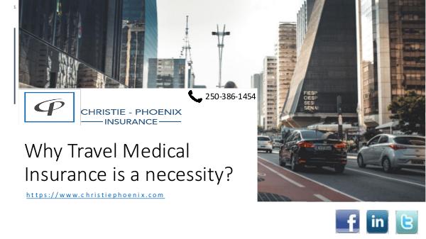 Why Travel Medical Insurance is a necessity