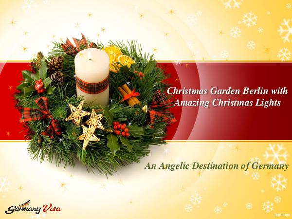 Christmas Garden Berlin- An Angelic Destination of Germany Christmas Garden Berlin-pdf