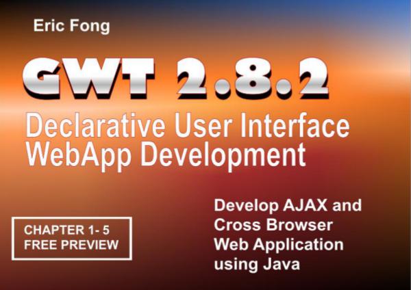 GWT 2.8.2 Declarative User Interface WebApp Development gwt282preview