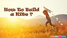 How to build a kite