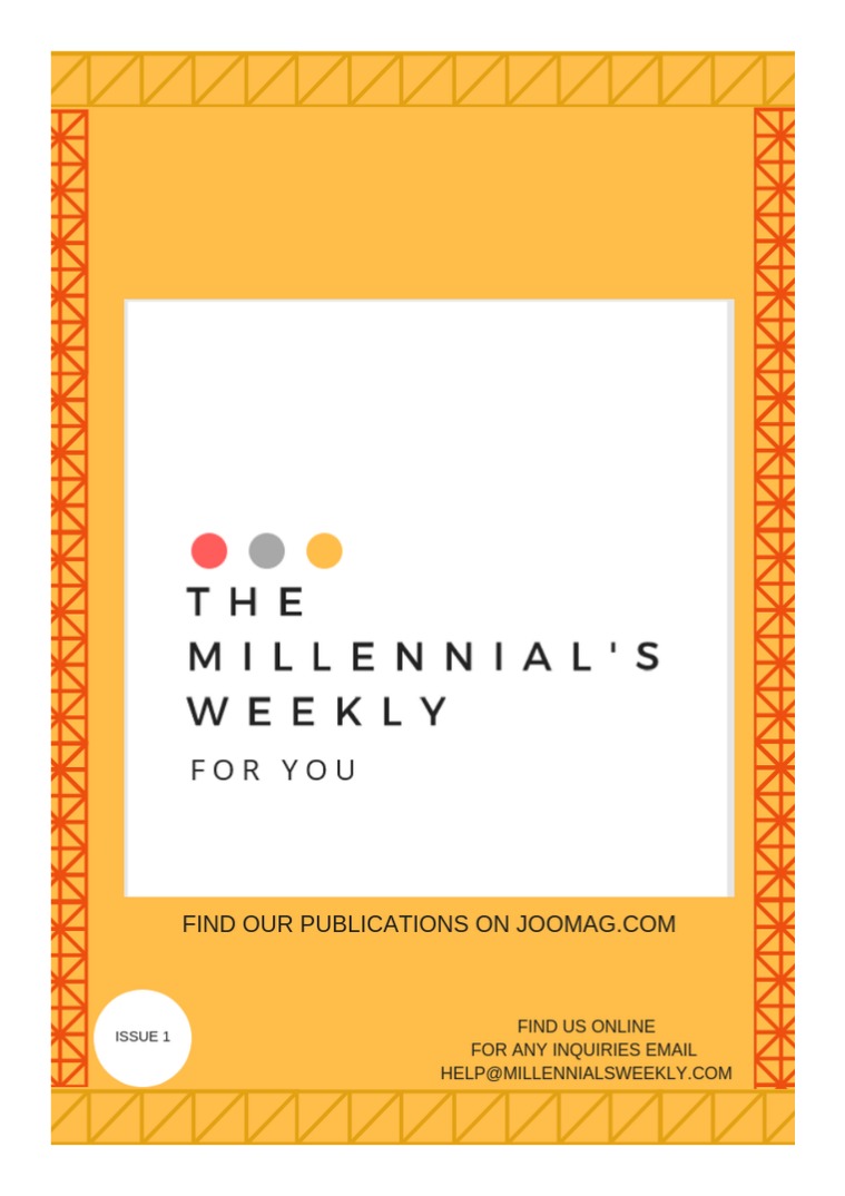 Millennial's Weekly Issue 1