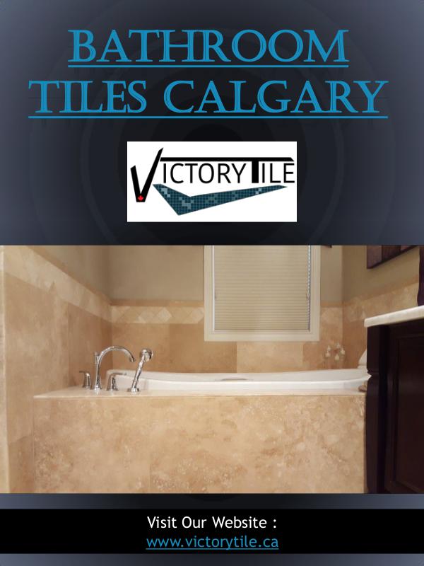 Bathroom Tiles Calgary Bathroom Tiles Calgary