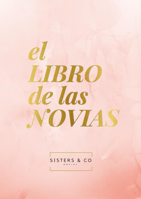 Catálogo Sisters & Co Novias Catalogo Sisters & Co Novias