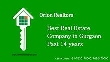 Orion Realtors A Real Estate Company in Gurgaon