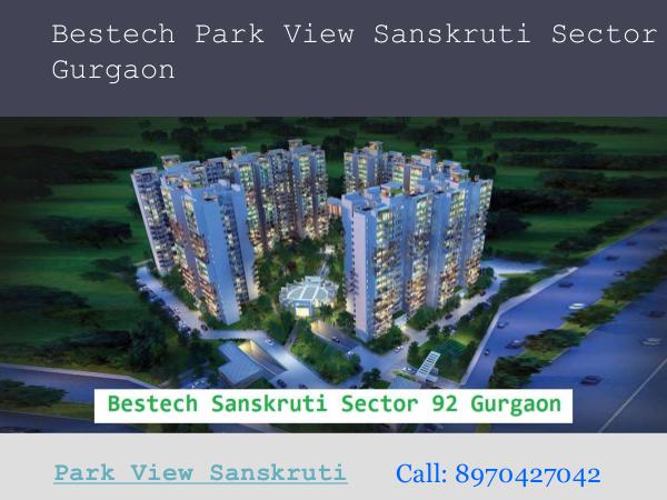 Bestech Sanskruti Sector 92 Gurgaon Bestech Park View Sanskruti Sector 92 Gurgaon