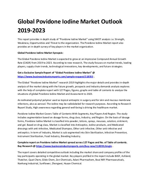 Market Analysis Report Global Povidone Iodine Market Outlook 2019