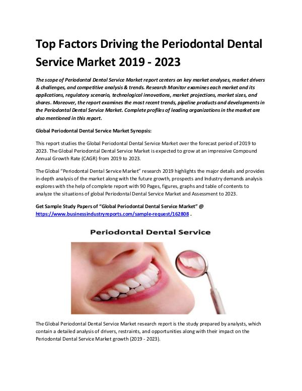 Market Analysis Report Periodontal Dental Service Market 2019