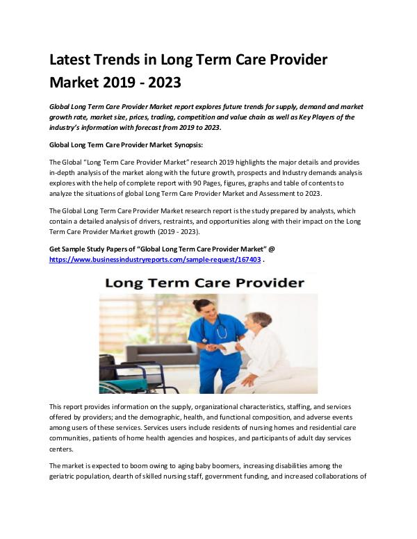 Market Analysis Report Latest trends in long term care provider market 20